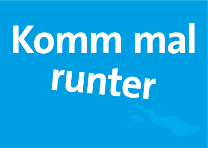 Komm mal runter