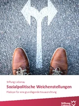 broschüre über sozialpolitische weichenstellungen