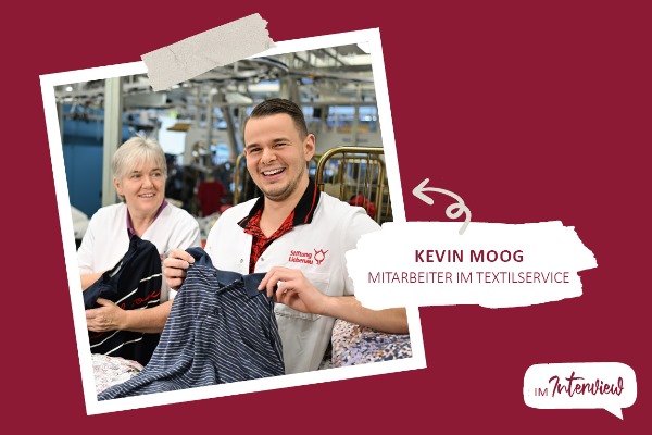 Das Bild zeigt Kevin Moog, Mitarbeiter im Textilservice