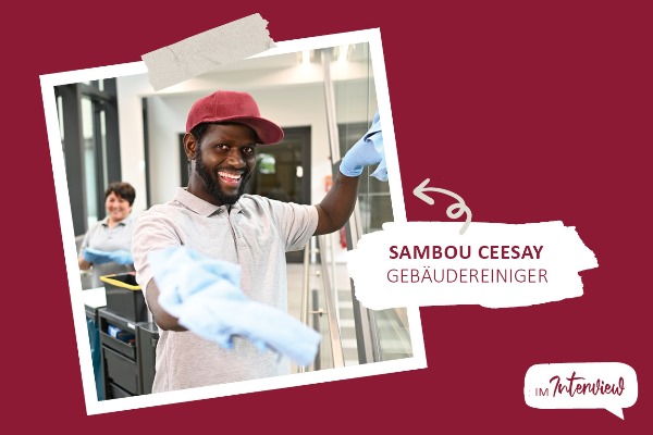 Das Bild zeigt Sambou Ceesay, Gebäudereiniger